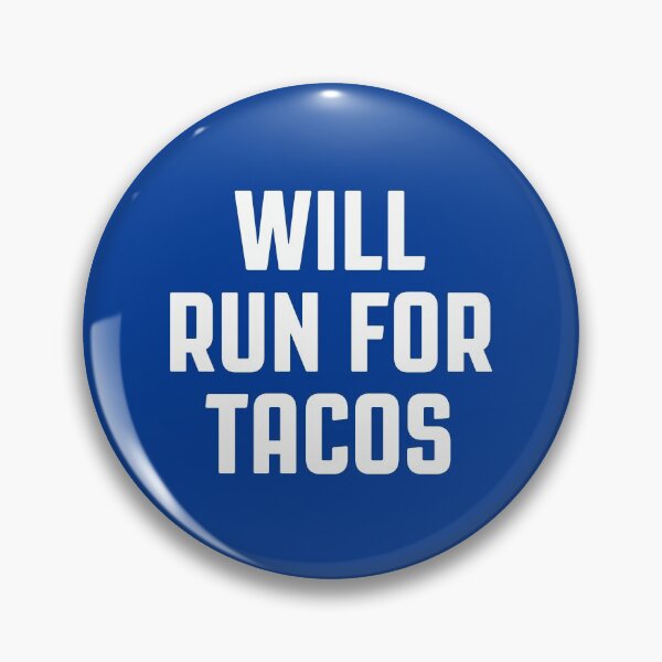 Item preview, Will Run For Tacos - Best Gift For Tacos Lovers #1 designed and sold by SalahBlt.