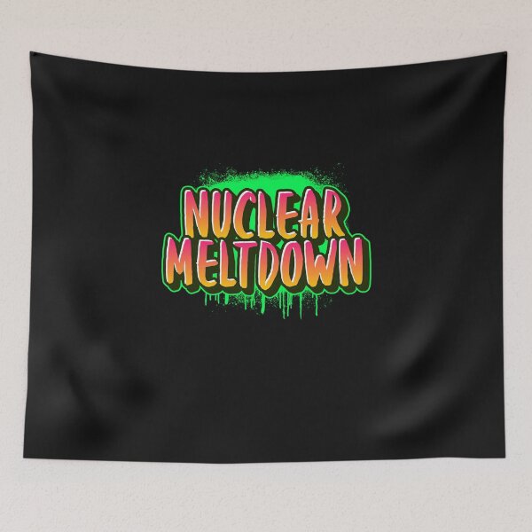Item preview, Nuclear Meltdown designed and sold by CharcoalBonsai.