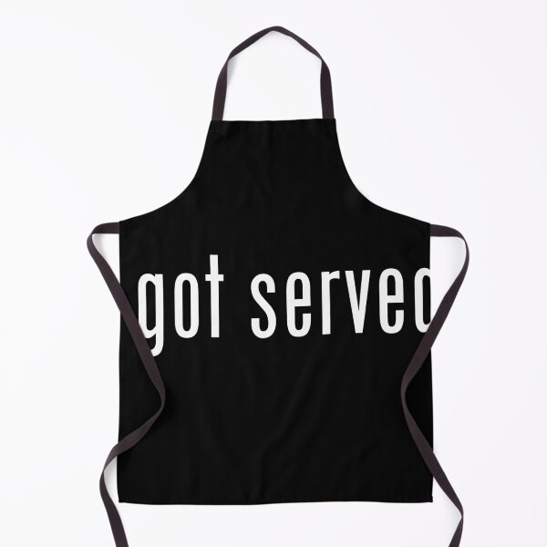 Item preview, Got Served? designed and sold by itwasallmydream.