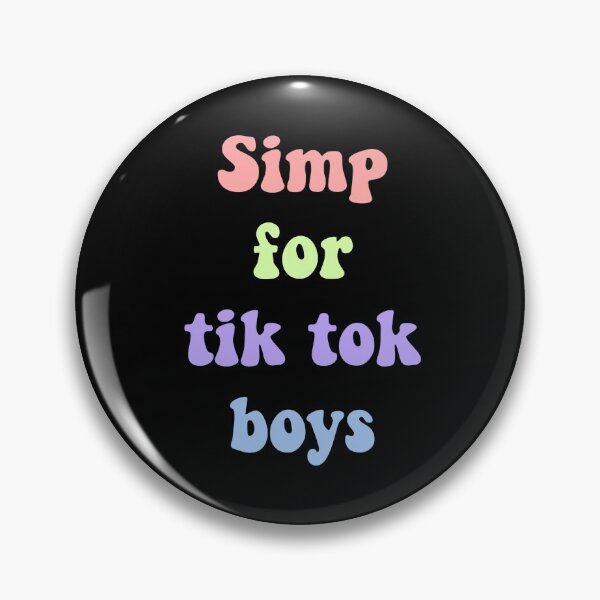 Item preview, Simp for tik tok boys designed and sold by avit1.