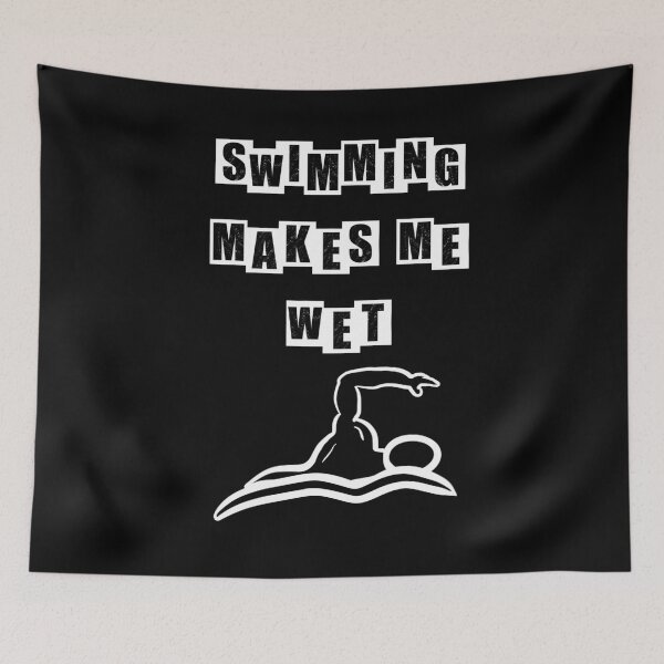 Item preview, Swimming Makes Me Wet - black designed and sold by BusyMonkeys.