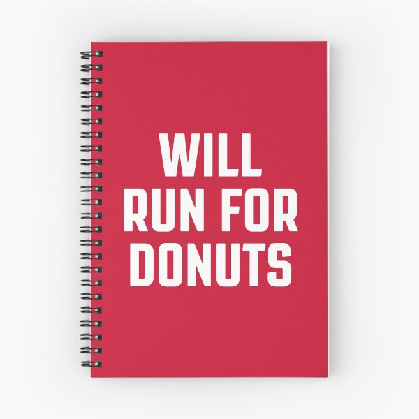 Item preview, Will Run For Donuts - Best Gift For Donuts Lovers #2 designed and sold by SalahBlt.
