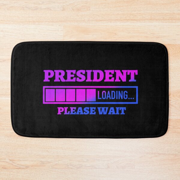 Item preview, President Loading Please Wait  designed and sold by Tatt-Hooligans.