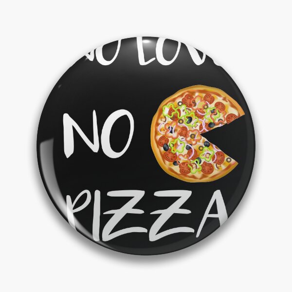 Item preview, No Love Pizza designed and sold by POSITIVEHL HL.