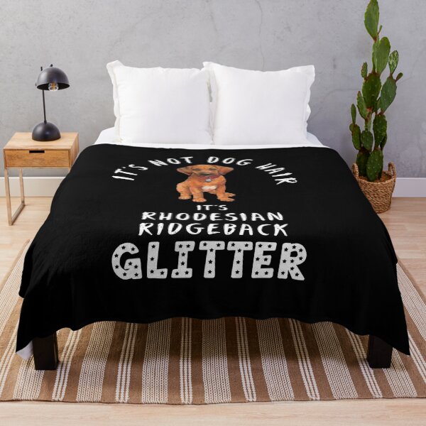 Item preview, It's not dog hair it's RHODESIAN RIDGEBACK glitter funny dog quote designed and sold by theshirtinator.