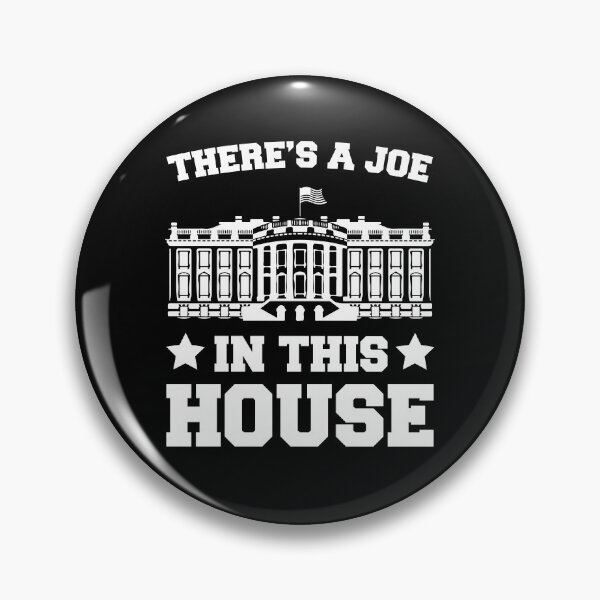 Item preview, There's A Joe In This House designed and sold by kjanedesigns.