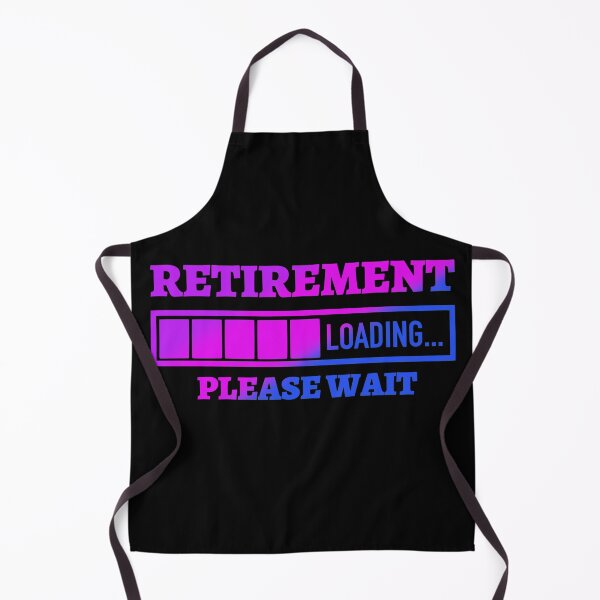 Item preview, Retirement Loading Please Wait designed and sold by Tatt-Hooligans.
