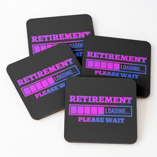 Item preview, Retirement Loading Please Wait  designed and sold by Tatt-Hooligans.