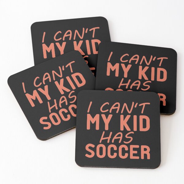 Item preview, I Can't My Kid Has Soccer designed and sold by StoreDay.