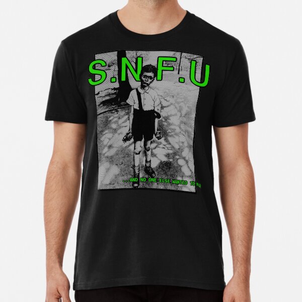 SNFU - And No One Else Wanted To Play Premium T-Shirt