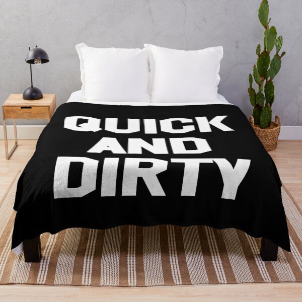 Item preview, QUICK And DIRTY designed and sold by Andrea Lina.
