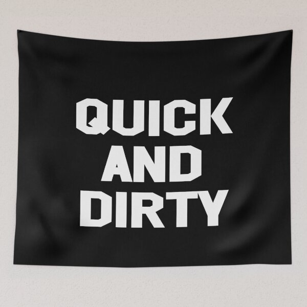 Item preview, QUICK And DIRTY designed and sold by Andrea Lina.