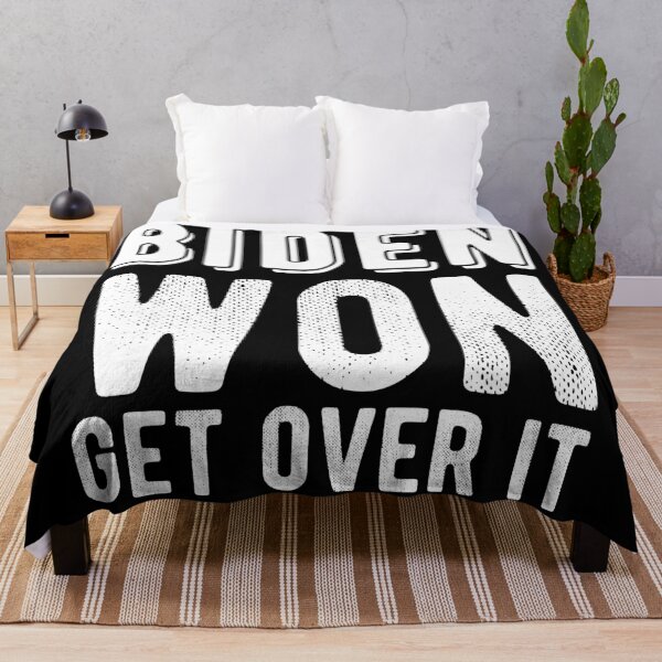 Item preview, biden won get over it  designed and sold by Drahmed.
