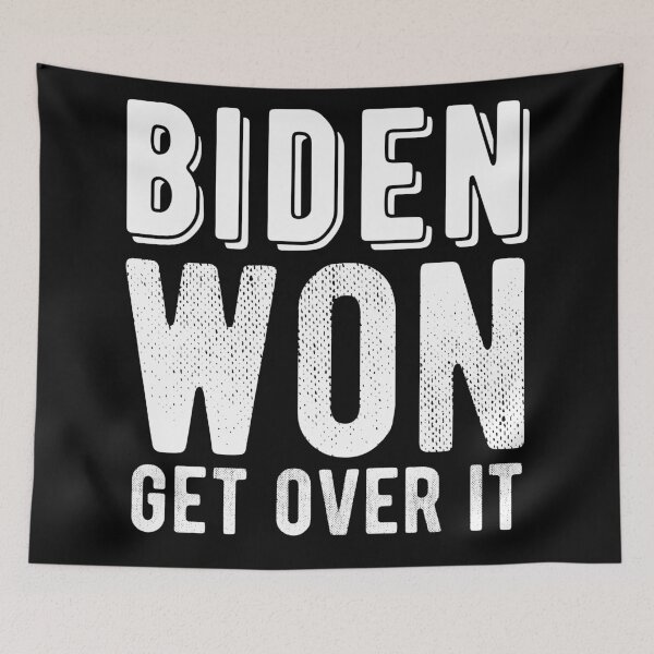 Item preview, biden won get over it  designed and sold by Drahmed.