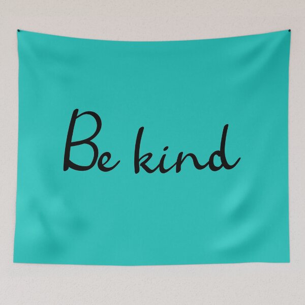 Item preview, Be kind. Motivational Lines designed and sold by amrmab.