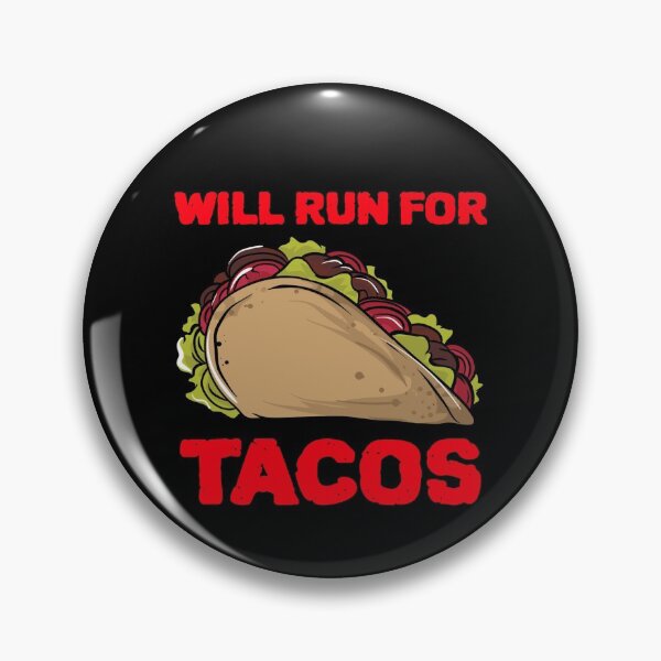 Item preview, Will Run For Tacos designed and sold by Lijo Jose.
