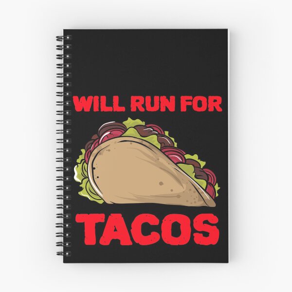 Item preview, Will Run For Tacos designed and sold by Lijo Jose.