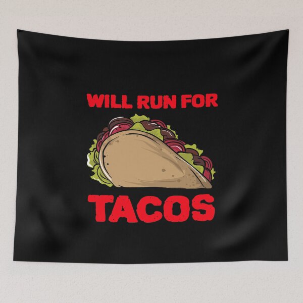 Item preview, Will Run For Tacos designed and sold by Lijo Jose.
