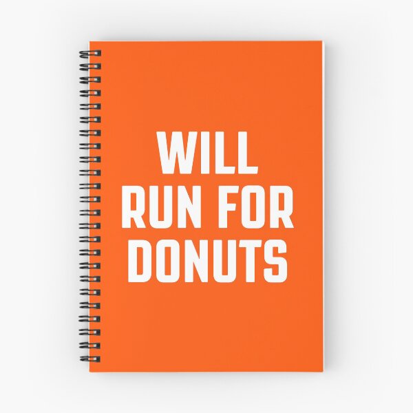 Item preview, Will Run For Donuts - Best Gift For Donuts Lovers #4 designed and sold by SalahBlt.