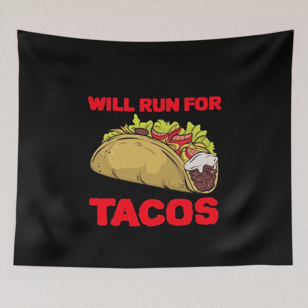 Item preview, Will Run For Tacos designed and sold by Lijo Jose.