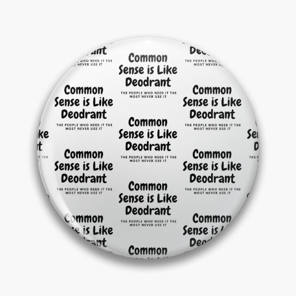 Item preview, Great Common Sense designed and sold by WorldPrintTees.