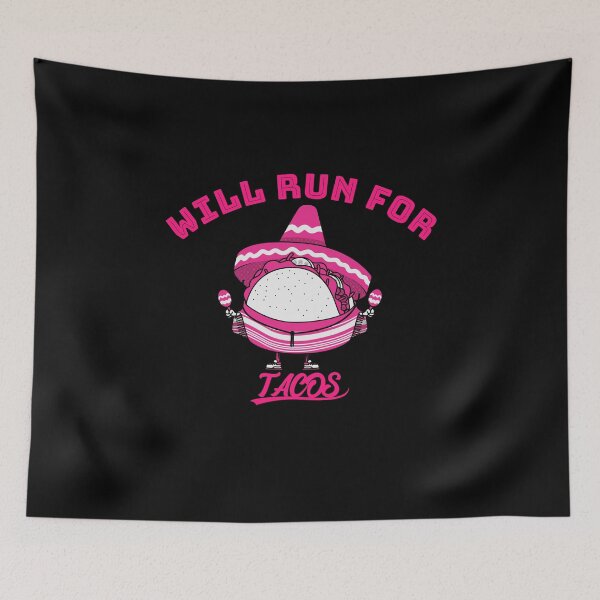 Item preview, Will Run For Tacos - Pink Run designed and sold by Lijo Jose.