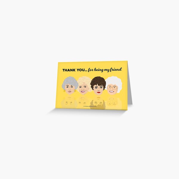 Thank You for Being My Friend Greeting Card Greeting Card