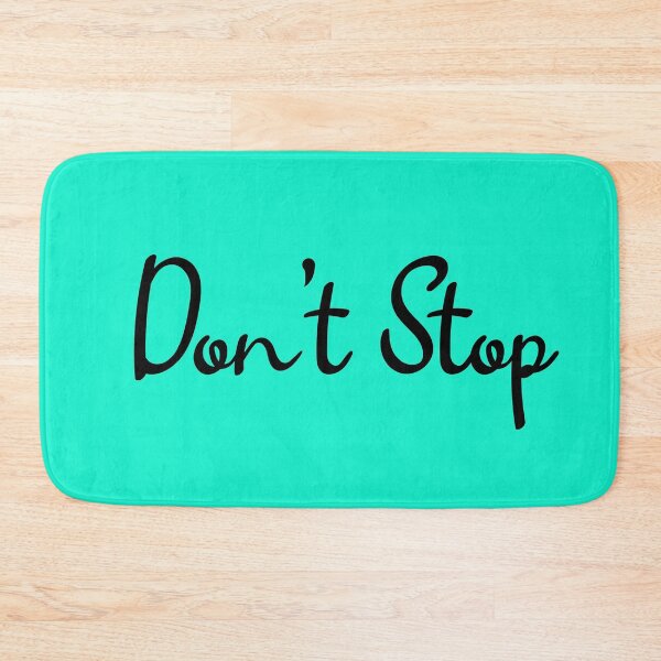 Item preview, Don't Stop. Motivational Lines designed and sold by amrmab.