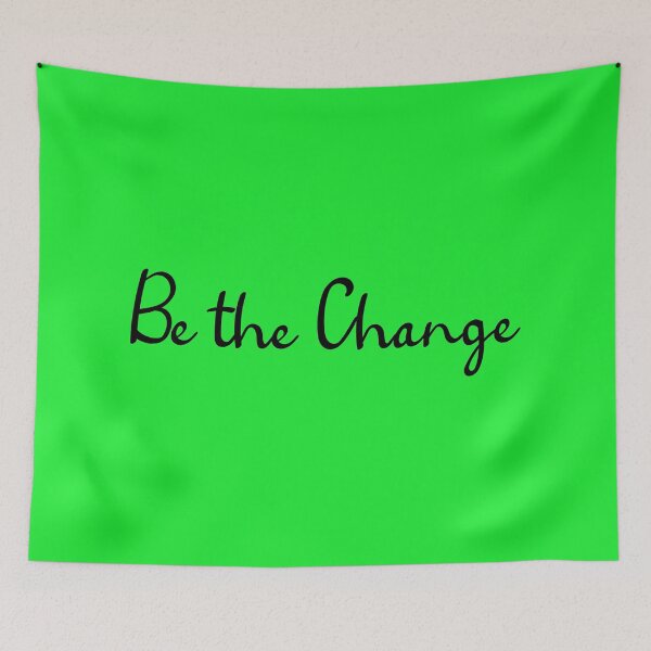 Item preview, Be the Change. Motivational Lines designed and sold by amrmab.