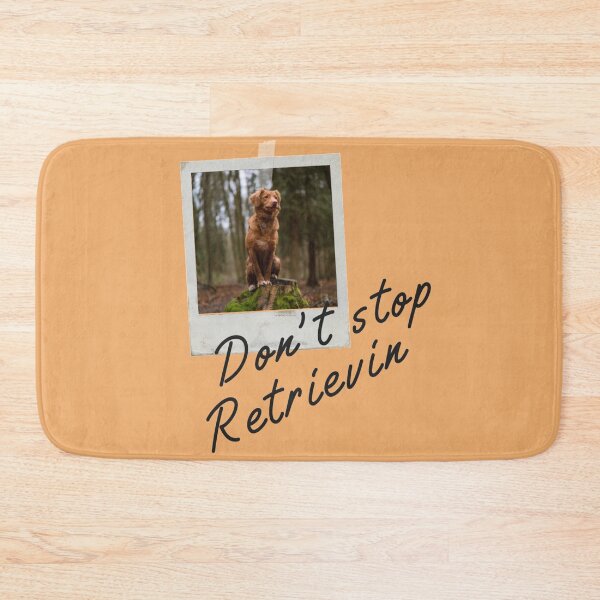 Item preview, Don't stop retrievin  designed and sold by ds-4.