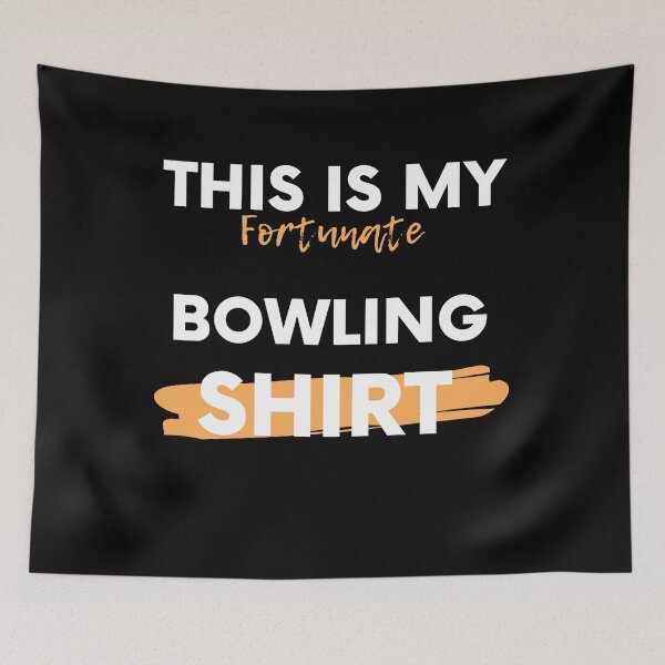 Item preview, Funny Bowling Ball, This is my fortunate Bowling shirt gift designed and sold by BECOOOL.