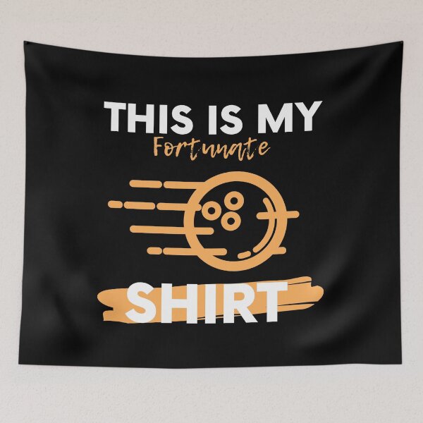 Item preview, Funny Bowling Ball, This is my fortunate Bowling shirt gift designed and sold by BECOOOL.