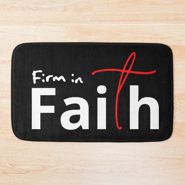 Item preview, Firm in Faith designed and sold by Nancyanna.