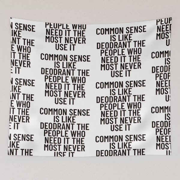 Item preview, Great Common Sense designed and sold by WorldPrintTees.