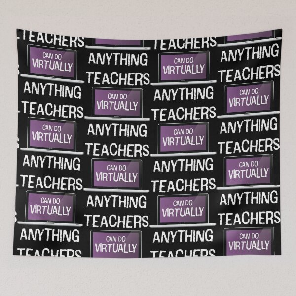 Item preview, Teachers Can Do Virtually Anything Funny Distant Online Remote Learning  designed and sold by 9ine9.