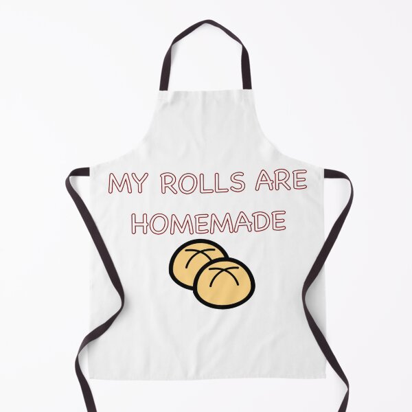Item preview, My Rolls Are Homemade designed and sold by diginomdesigns.
