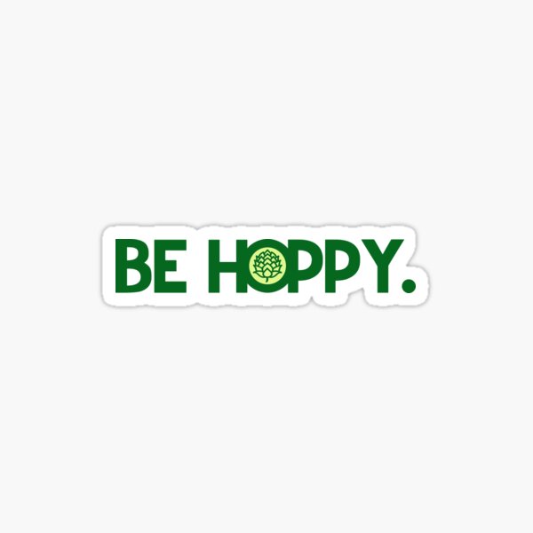 Item preview, Be Hoppy designed and sold by Ilrokery.