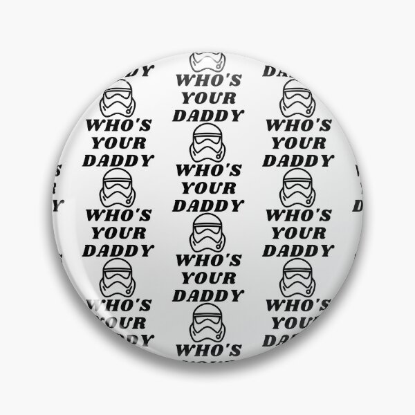 Item preview, Who's Your Daddy designed and sold by WorldPrintTees.