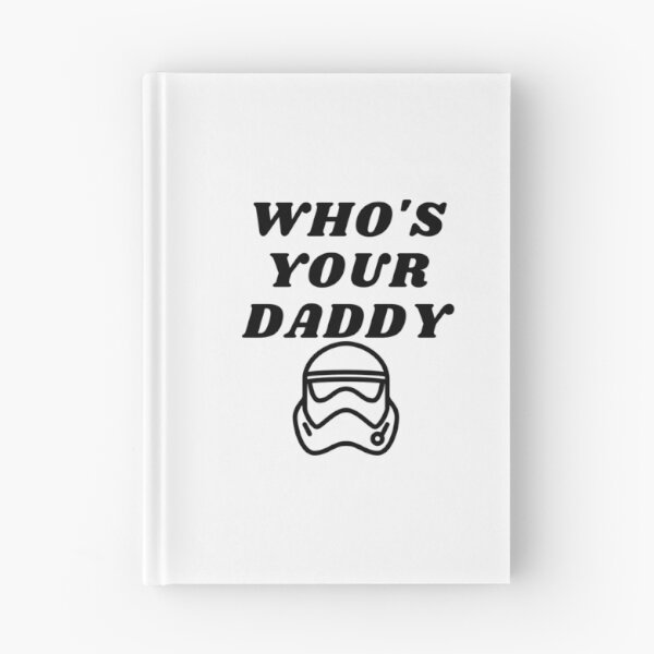 Item preview, Who's Your Daddy designed and sold by WorldPrintTees.