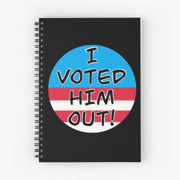 Item preview, I Voted Him Out! designed and sold by AceLlama.