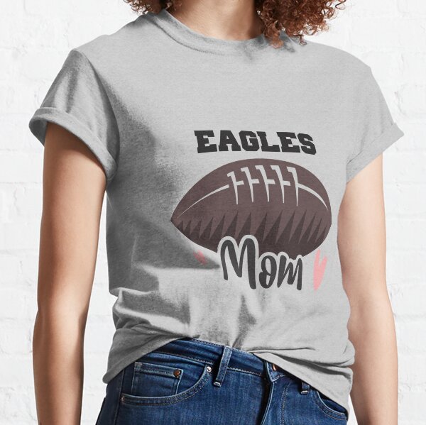 Philadelphia Eagles Football Heart Eagles Mom T-Shirt