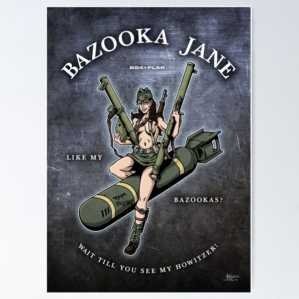 Bazooka Jane - Coloured