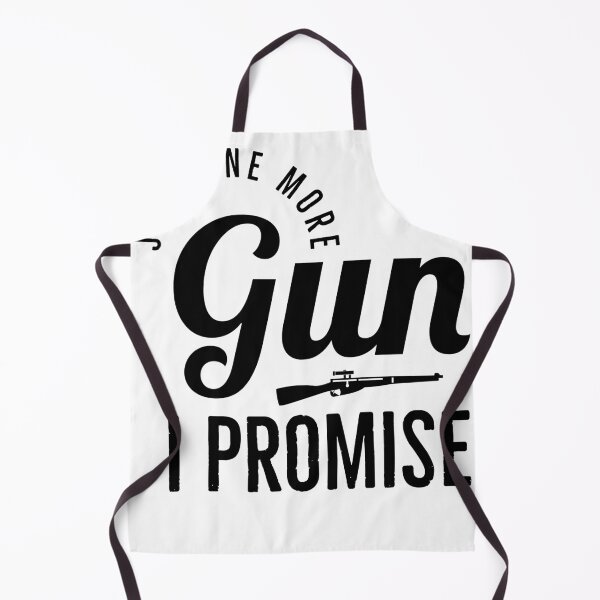 Item preview, Just One More Gun I Promise - Funny Gun Quote designed and sold by Sutra-Lotus-Co.