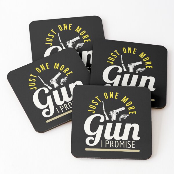 Item preview, Just One More Gun I Promise - Funny Gun Quote designed and sold by Sutra-Lotus-Co.