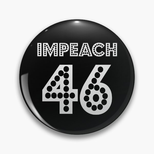 Item preview, Impeach 46 Joe Biden Republican Conservative designed and sold by MJLdesigns.