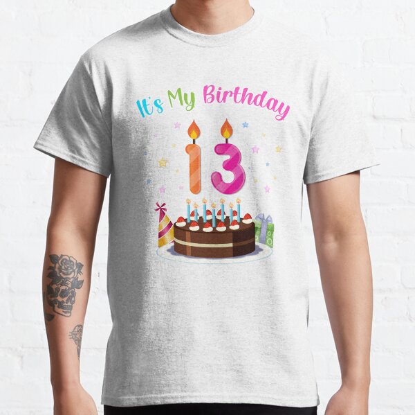 It's My 13th Birthday Classic T-Shirt