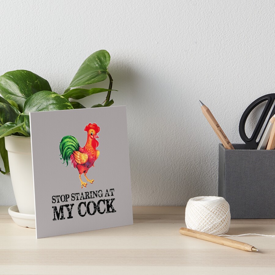 "Chicken Gifts for Chicken Lovers Stop Staring At My Cock Funny
