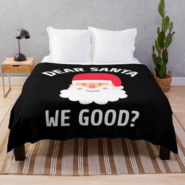 Item preview, Dear Santa We Good white font designed and sold by Piztees.