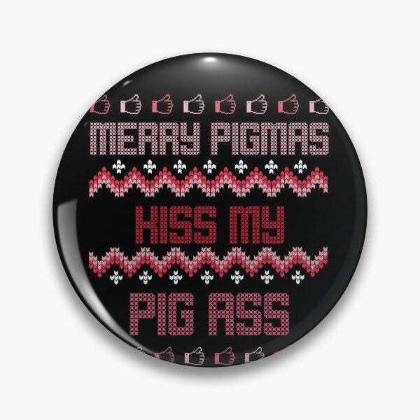 Item preview, Merry Pigmas Kiss My Pig Ass Funny Christmas Ugly Sweater designed and sold by jacks-tees.