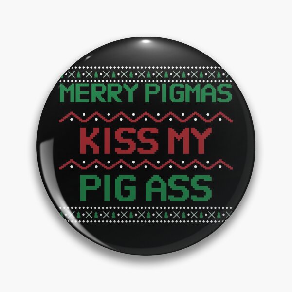 Item preview, Merry Pigmas Kiss My Pig Ass Funny Christmas Ugly Sweater designed and sold by jacks-tees.